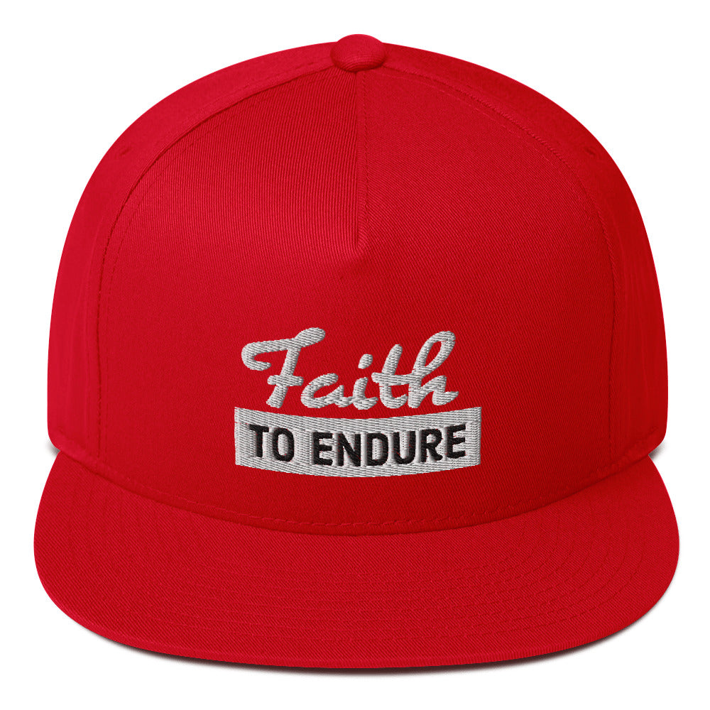 Faith to Endure Flat Bill Cap