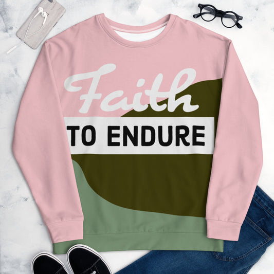 Faith to Endure All Pattern Unisex Sweatshirt