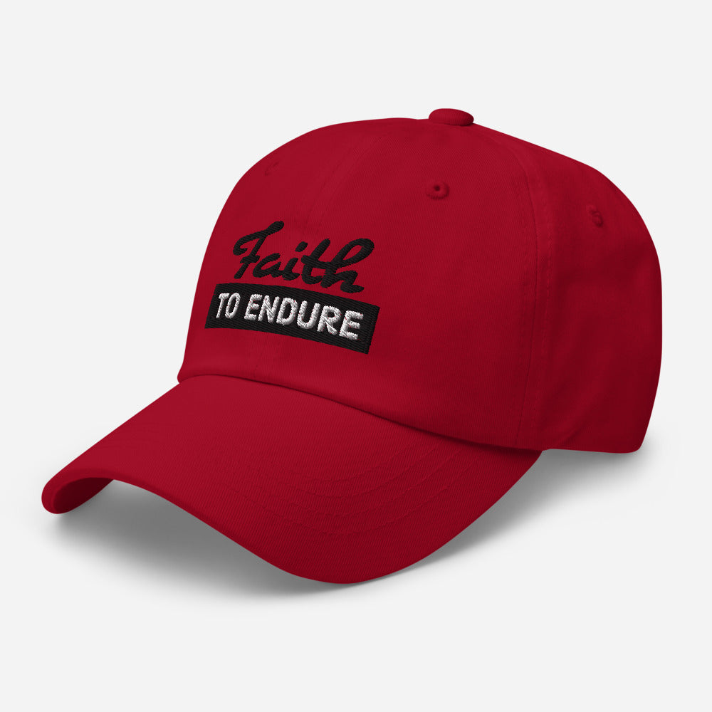 Faith to Endure Dad hat