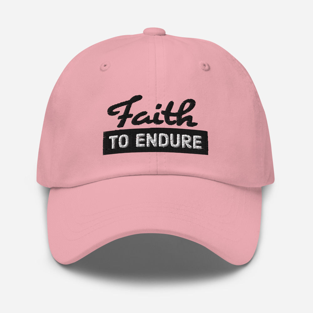 Faith to Endure Dad hat