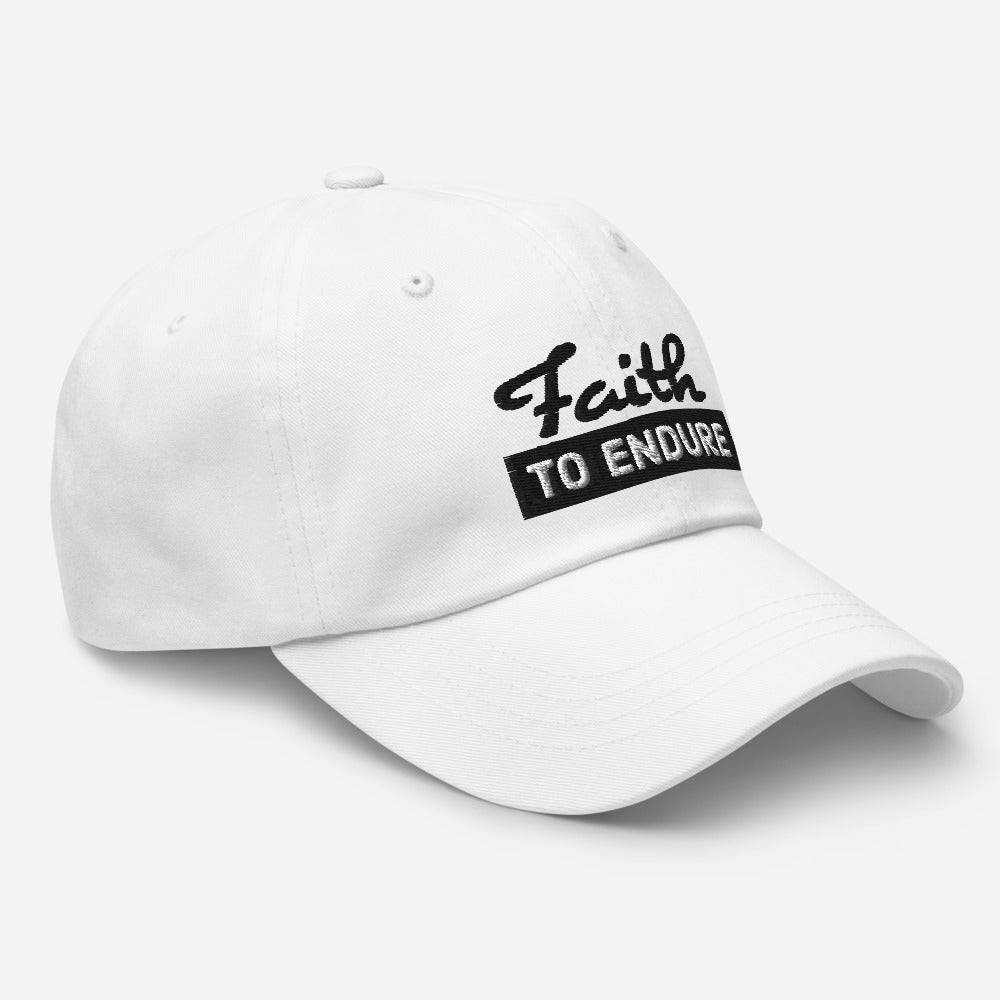 Faith to Endure Dad hat