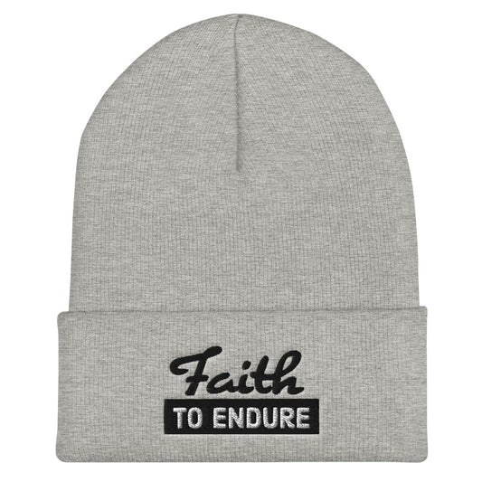 Faith to Endure Cuffed Beanie